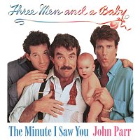 John Parr – The Minute I Saw You [From "Three Men and a Baby"]