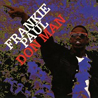 Frankie Paul – Don Man