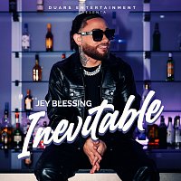 Jey Blessing, Los Fantastikos – Inevitable