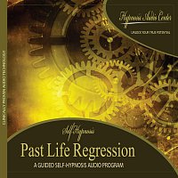 Past Life Regression - Guided Self-Hypnosis