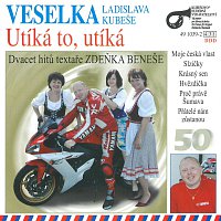 Veselka Ladislava Kubeše – Utíká to, utíká