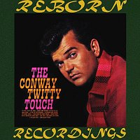 Conway Twitty – The Conway Twitty Touch (HD Remastered)