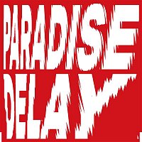 Přední strana obalu CD Paradise Delay