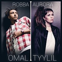 Robba x Aurora – Omal tyylil