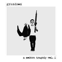 grandson – A Modern Tragedy Vol. 1