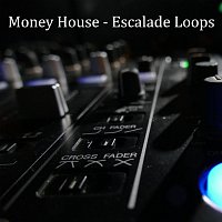Money House Samples – Escalade Loops