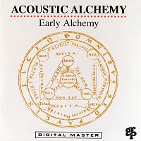 Acoustic Alchemy – Early Alchemy