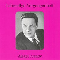 Alexei Ivanov – Lebendige Vergangenheit - Alexei Ivanov