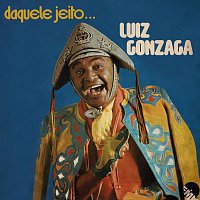 Luiz Gonzaga – Daquele Jeito