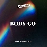 Richello, Sophie Stray – Body Go
