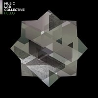 Music Lab Collective – Hello
