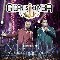 Gigantes do Samba, Raca Negra, Só Pra Contrariar – Gigantes do Samba (Ao Vivo)