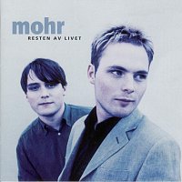 Mohr – Resten av livet