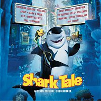 Různí interpreti – Shark Tale [Motion Picture Soundtrack]