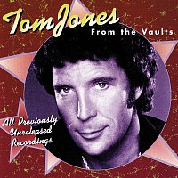 Tom Jones – From The Vaults
