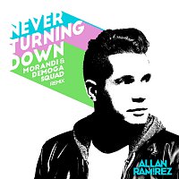 Never Turning Down [Morandi & Demoga Squad Remix]
