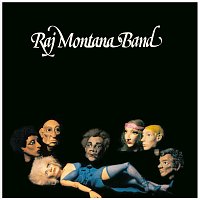 Raj Montana Band – Raj Montana Band