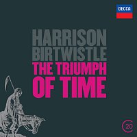 BBC Symphony Orchestra, Pierre Boulez, Sir Andrew Davis – Birtwistle: The Triumph of Time