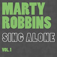 Marty Robbins – Sing Alone Vol. 1