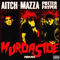 Mazza_l20, Aitch, Potter Payper – Murdaside [Remix]
