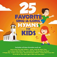 Přední strana obalu CD 25 Favorite Sing-A-Long Hymns For Kids