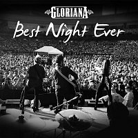 Gloriana – Best Night Ever