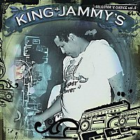 King Jammy – King Jammy's: Selector's Choice Vol. 2