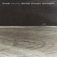 Art Lande, Mark Isham, Bill Douglass, Glenn Cronkhite – Rubisa Patrol