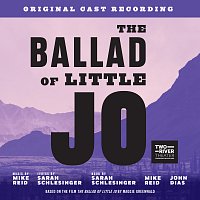 Různí interpreti – The Ballad Of Little Jo [Original Cast Recording]
