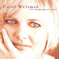 Carol Welsman – The Language Of Love