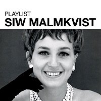 Siw Malmkvist – Playlist: Siw Malmkvist