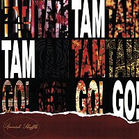 Tam Tam Go – Spanish Suffle