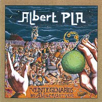 Albert Pla – Veintegenarios