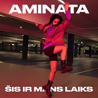 Aminata – Šis ir mans laiks