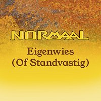 Normaal – Eigenwies (Of Standvastig)