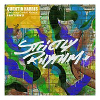 Quentin Harris – U Don't Know