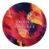 Young Empires – Sunshine [Summer Edit]