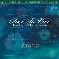 Stan Whitmire – Close To You
