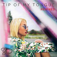 Sam Bruno – Tip of My Tongue (Remixes)