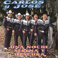 Carlos Y José – Una Noche Serena Y Obscura