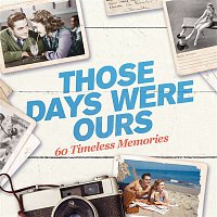 Various  Artists – Those Days Were Ours