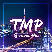 TorontoMusicPlug – TMP Greatest Hits
