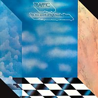 Traffic – The Low Spark Of High Heeled Boys