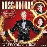 Ross Antony – Lass es glitzern – Weihnachten mit Ross