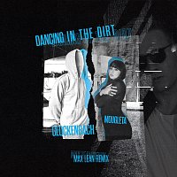Dancing In The Dirt [Max Lean Remix]