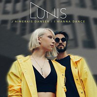 Lunis – J'aimerais danser / I Wanna Dance
