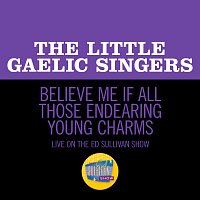The Little Gaelic Singers – Believe Me If All Those Endearing Young Charms [Live On The Ed Sullivan Show, October 28, 1956]