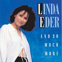 Linda Eder – And So Much More