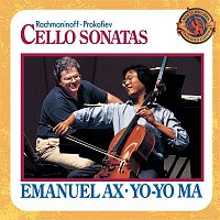 Yo-Yo Ma, Emanuel Ax – Rachmaninoff and Prokofiev: Cello Sonatas  - Expanded Edition