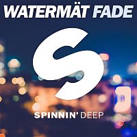 Watermat – Fade